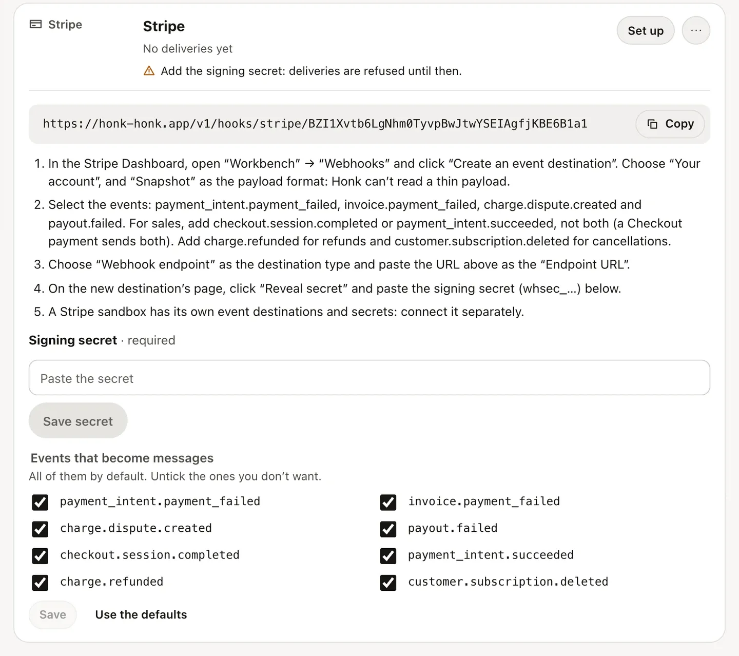 A Stripe connection just created in Honk: its webhook URL to copy, the setup steps, the field for the signing secret and the events that become messages.